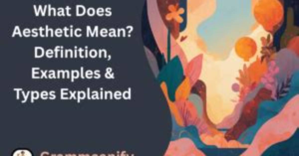 Does Aesthetic Sense Mean?