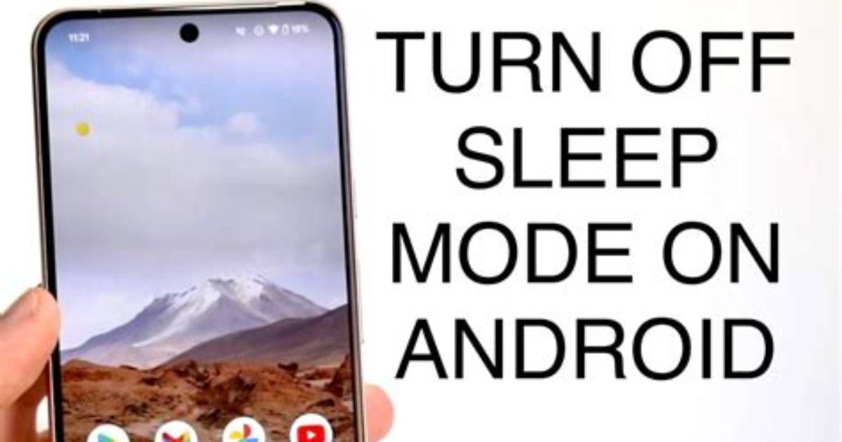 Does Android Have Sleep Mode?