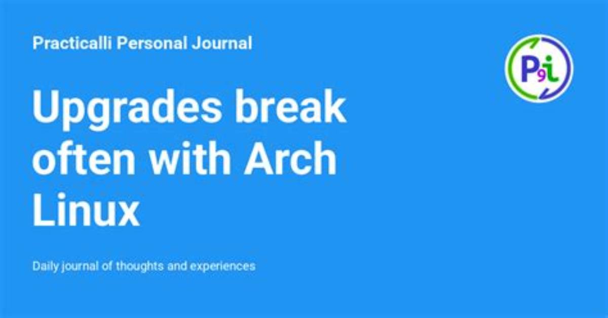 Does Arch Linux Break Often?