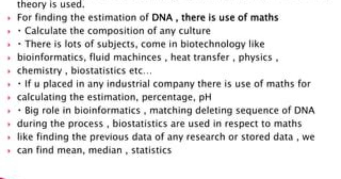 Does Biotechnology Require Maths?