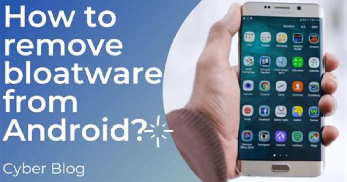 Does Bloatware Slow Down Android?