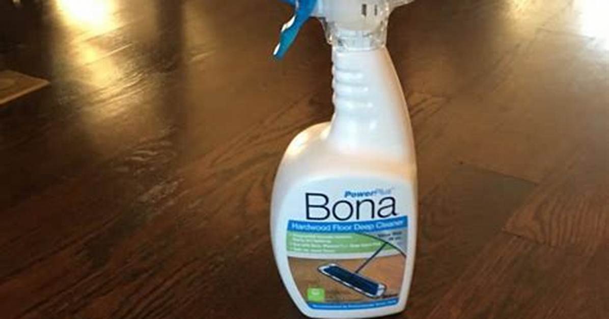Does Bona Really Clean