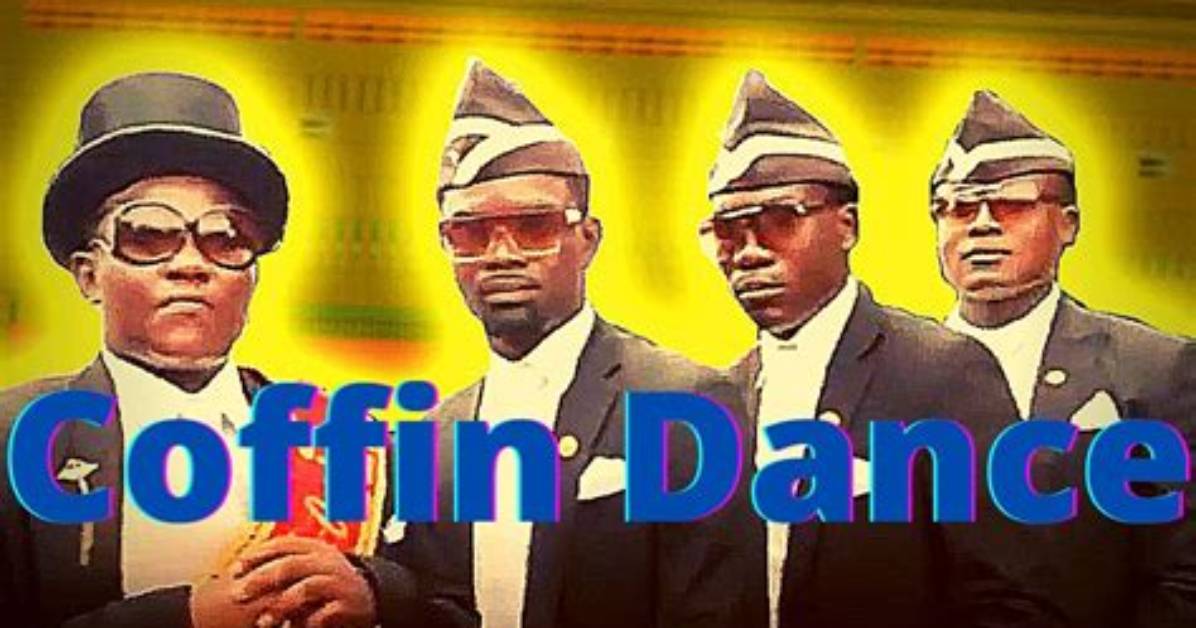 Does Coffin Dance Exist?