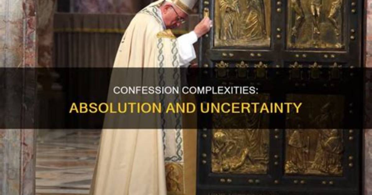 Does Confession Absolve All Sins?