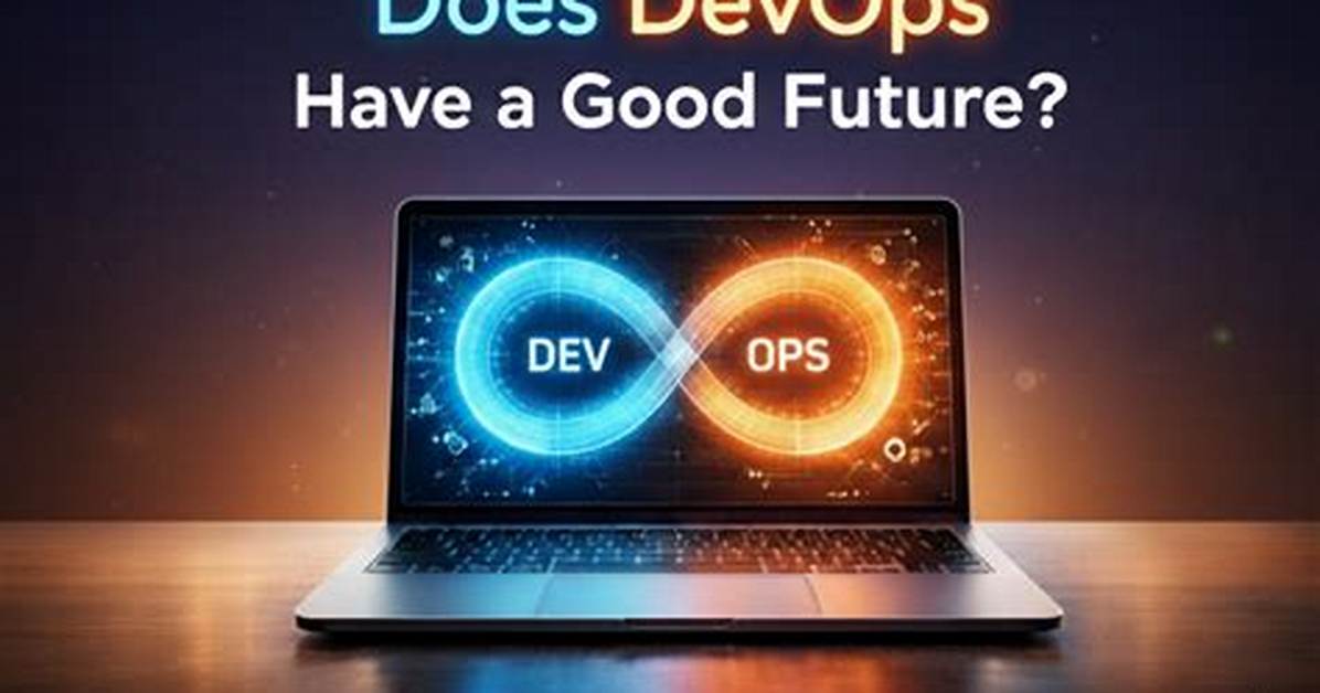 Does Devops Have a Future