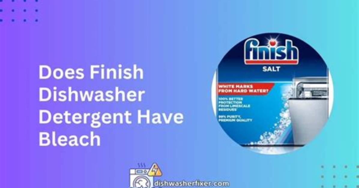 Does Dishwasher Detergent Have Bleach