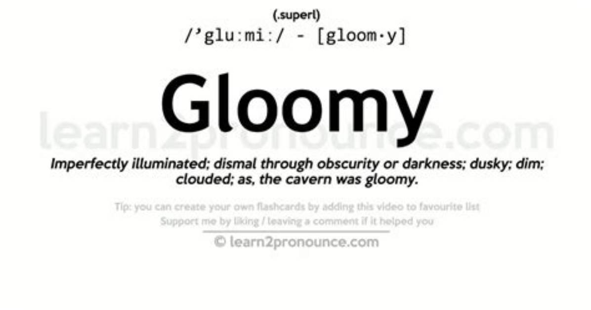 Does Dour Mean Gloomy?
