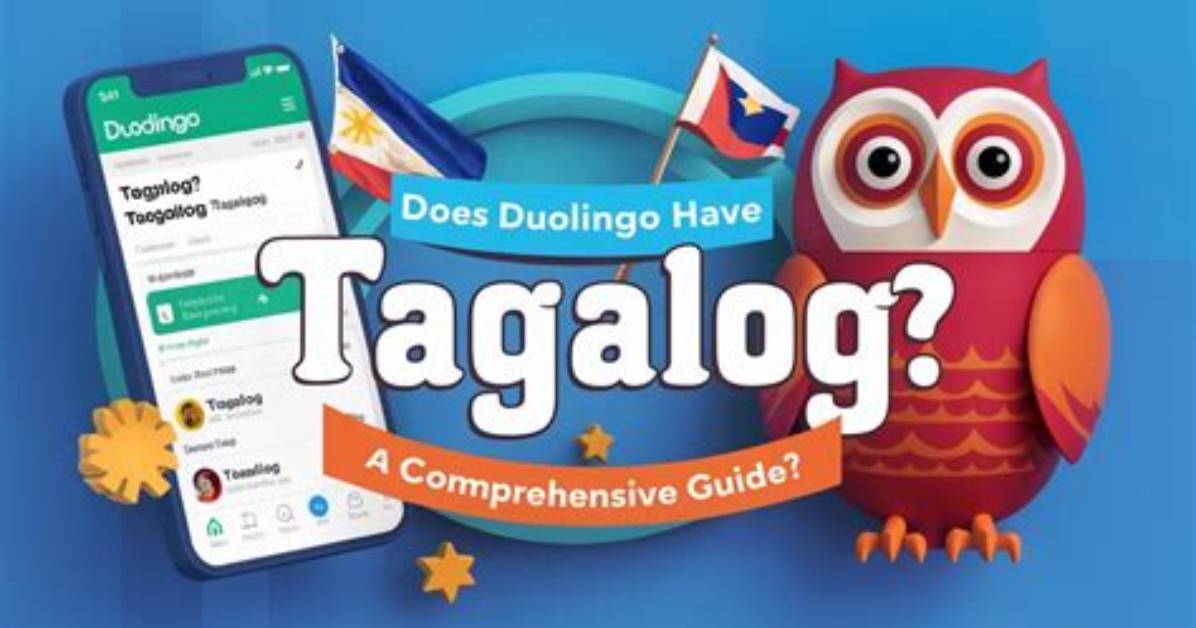 Does Duolingo Have Tagalog?