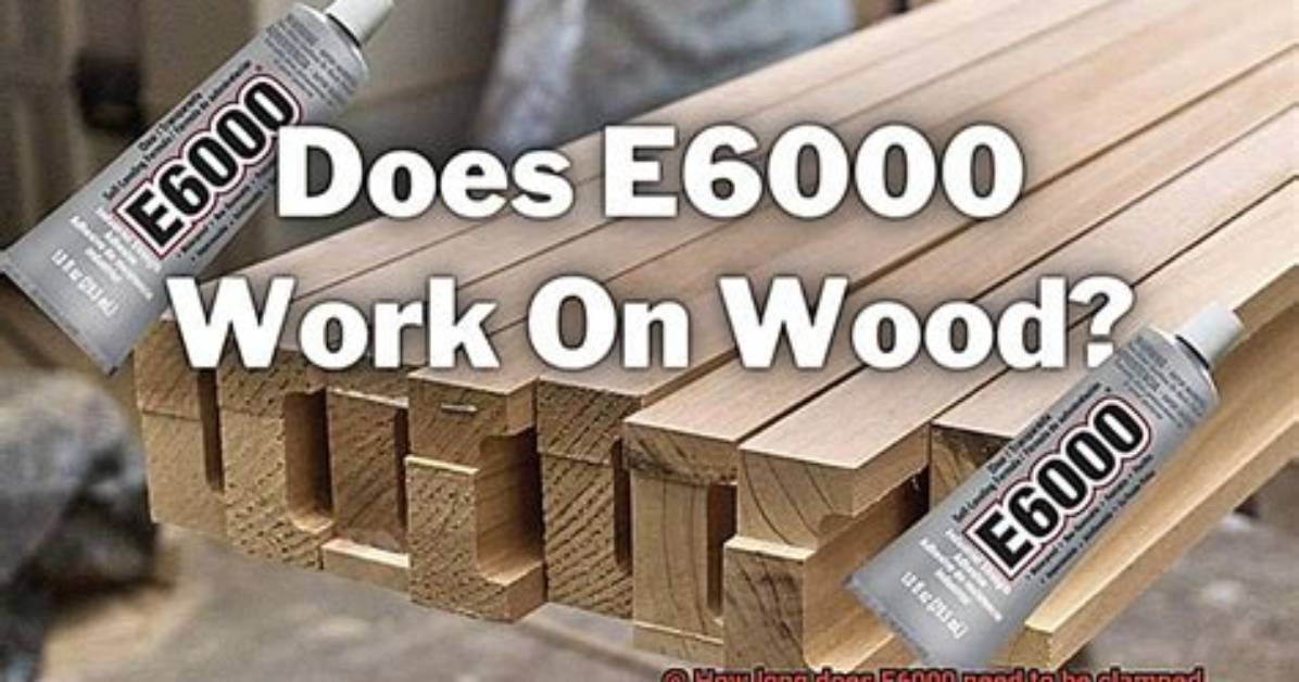Does E6000 Need to Be Clamped?