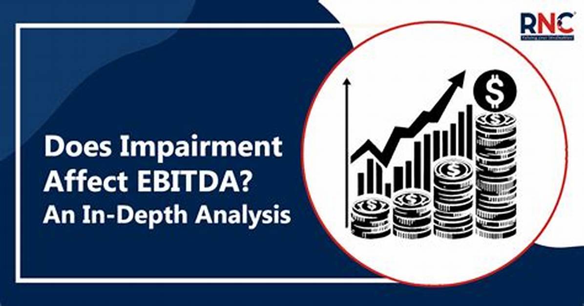 Does Ebitda Include Impairment?