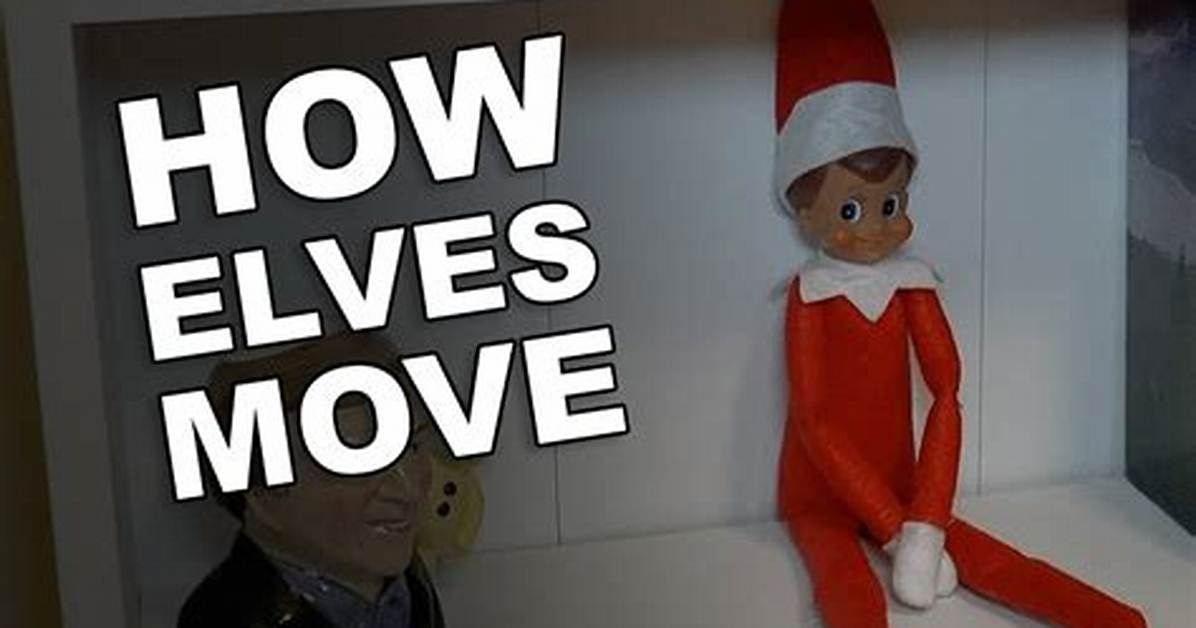 Does Elf on the Shelf Move?
