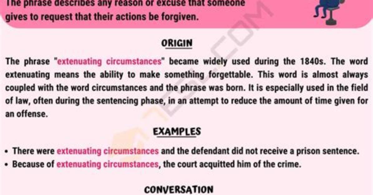 Does Extenuating Circumstances Mean?
