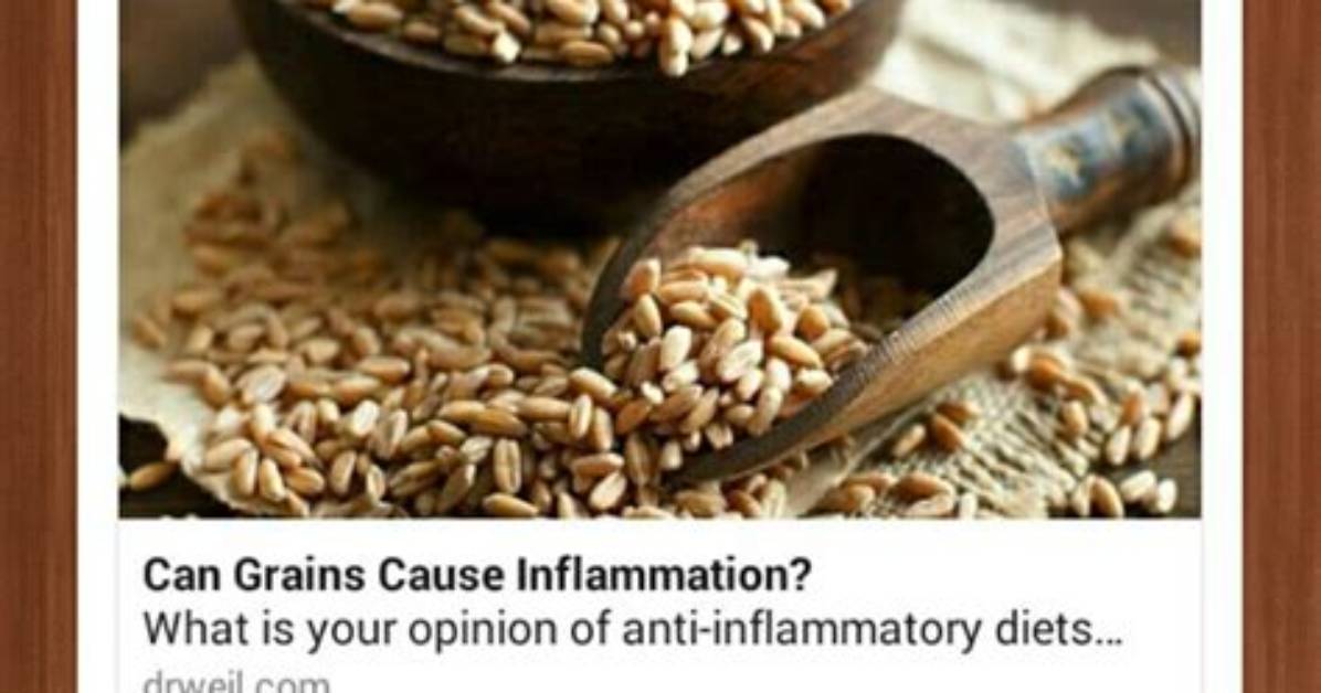 Does Grains Cause Inflammation?