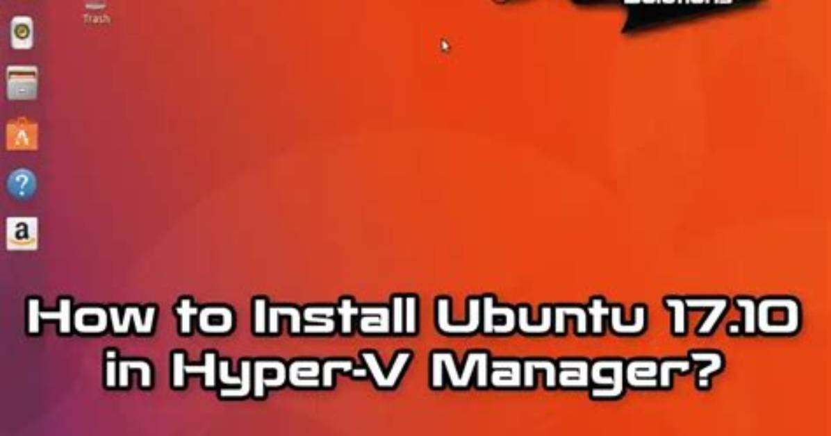 Does Hyper v Support Ubuntu?