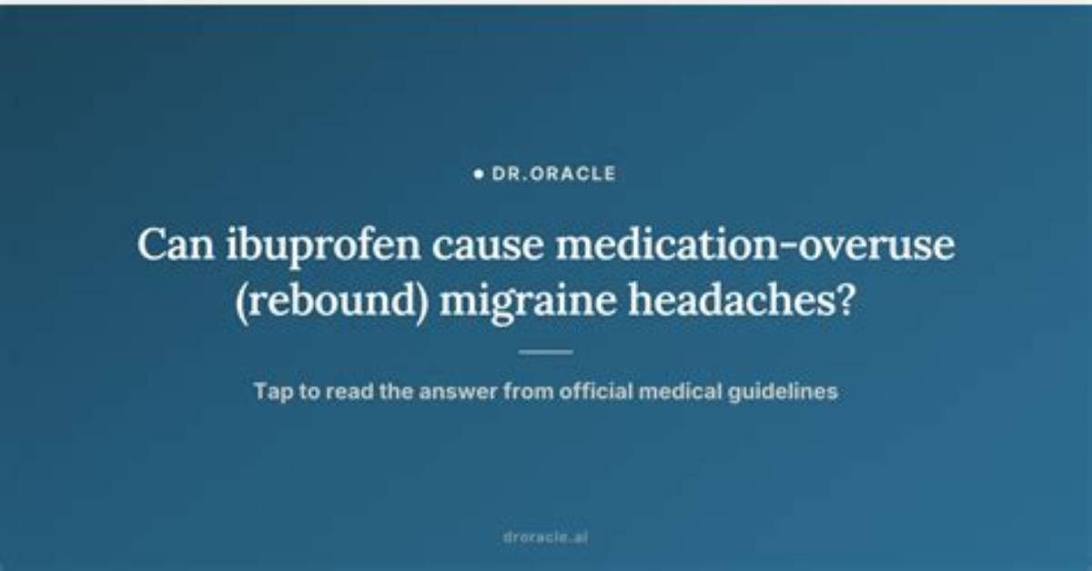 Does Ibuprofen Cause Rebound Headaches