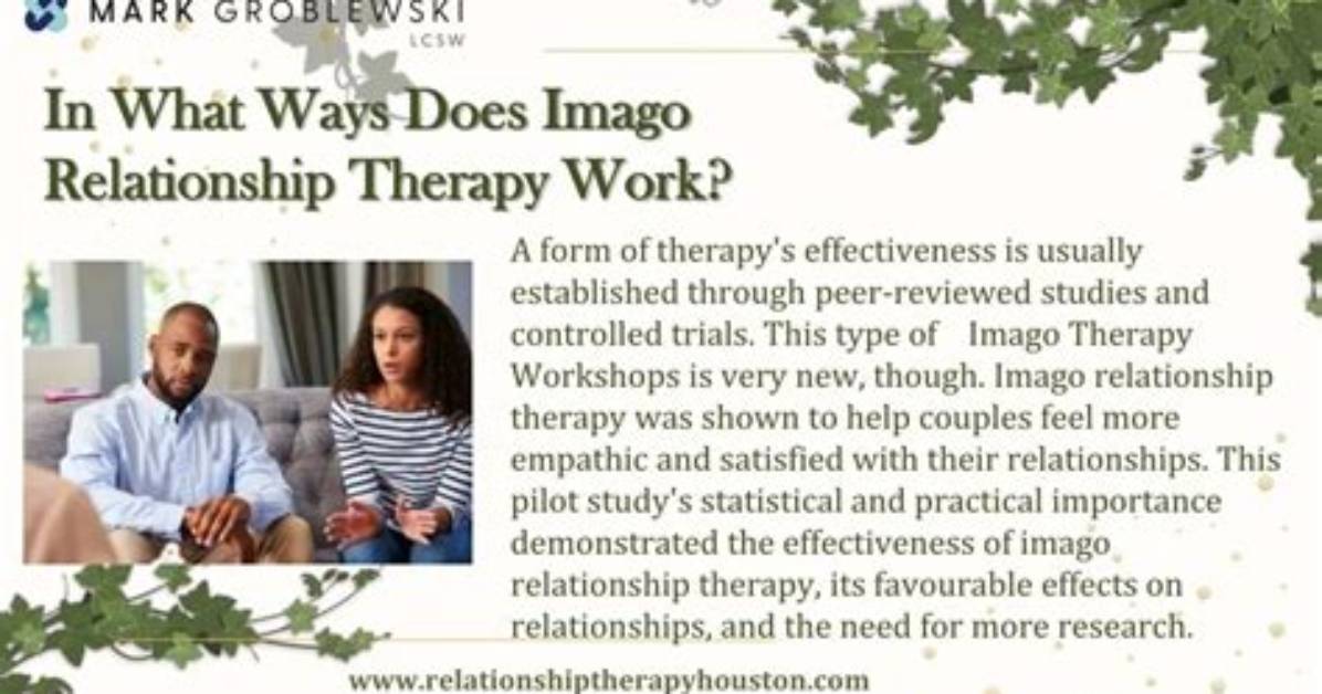 Does Imago Therapy Work?