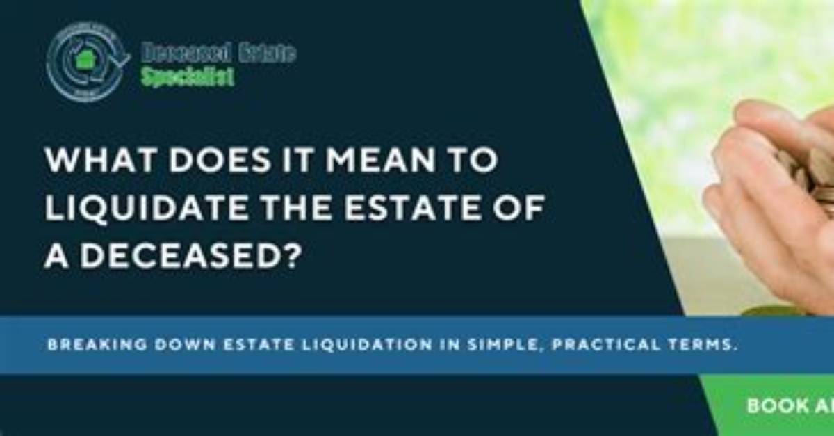 Does It Mean to Liquidate?