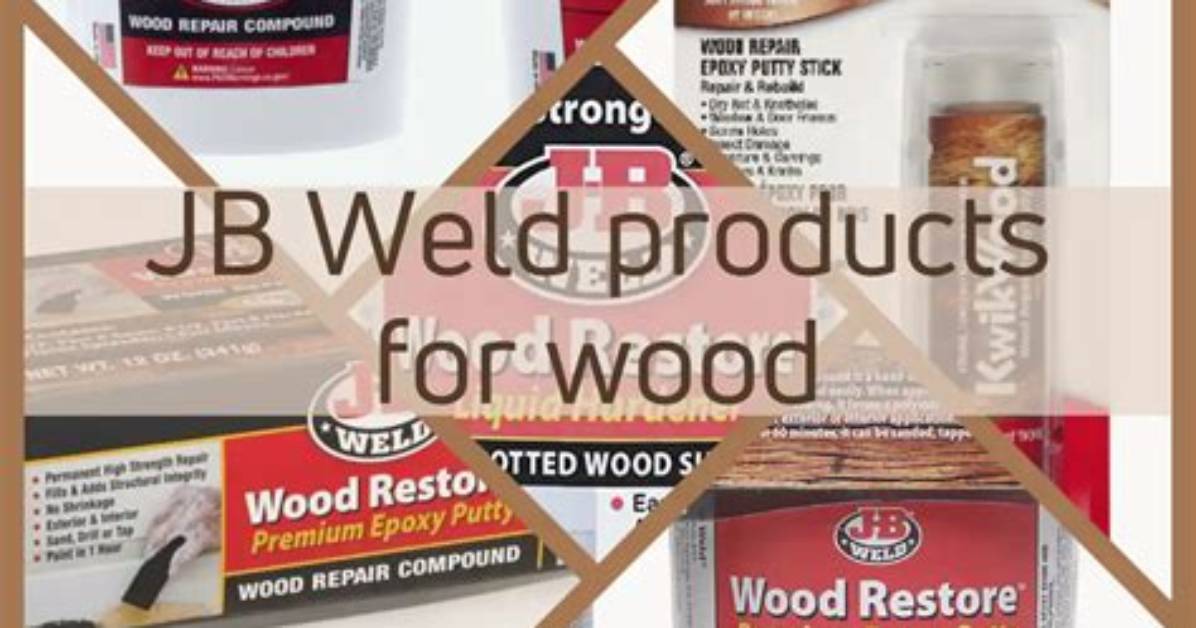 Does Jb Weld Work on Wood