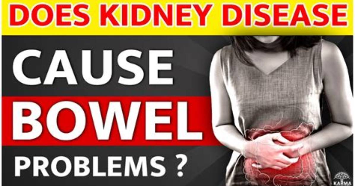 Does Kidney Disease Cause Bowel Problems?