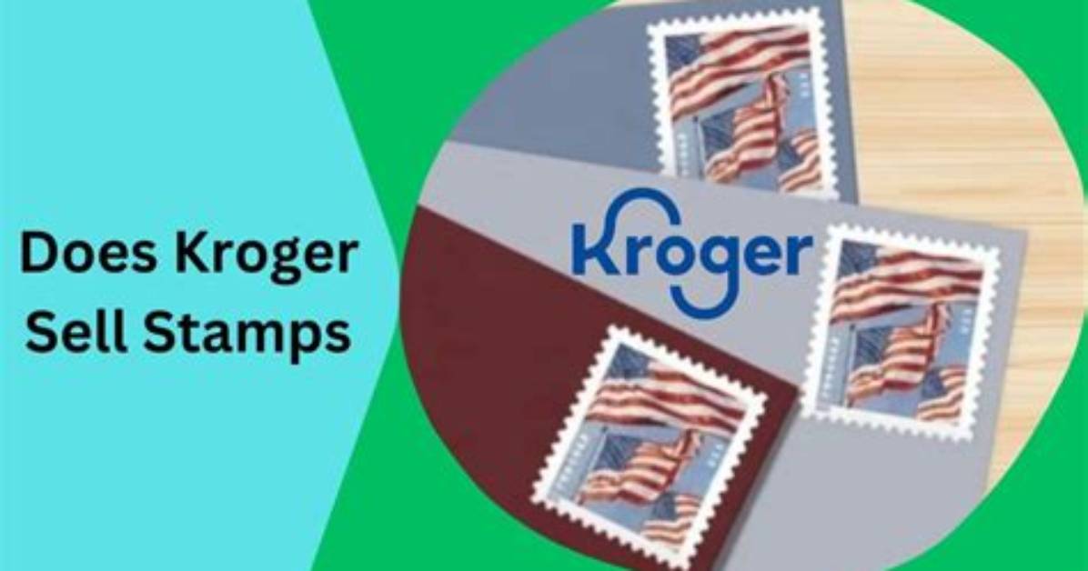 Does Kroger Sell Forever Stamps