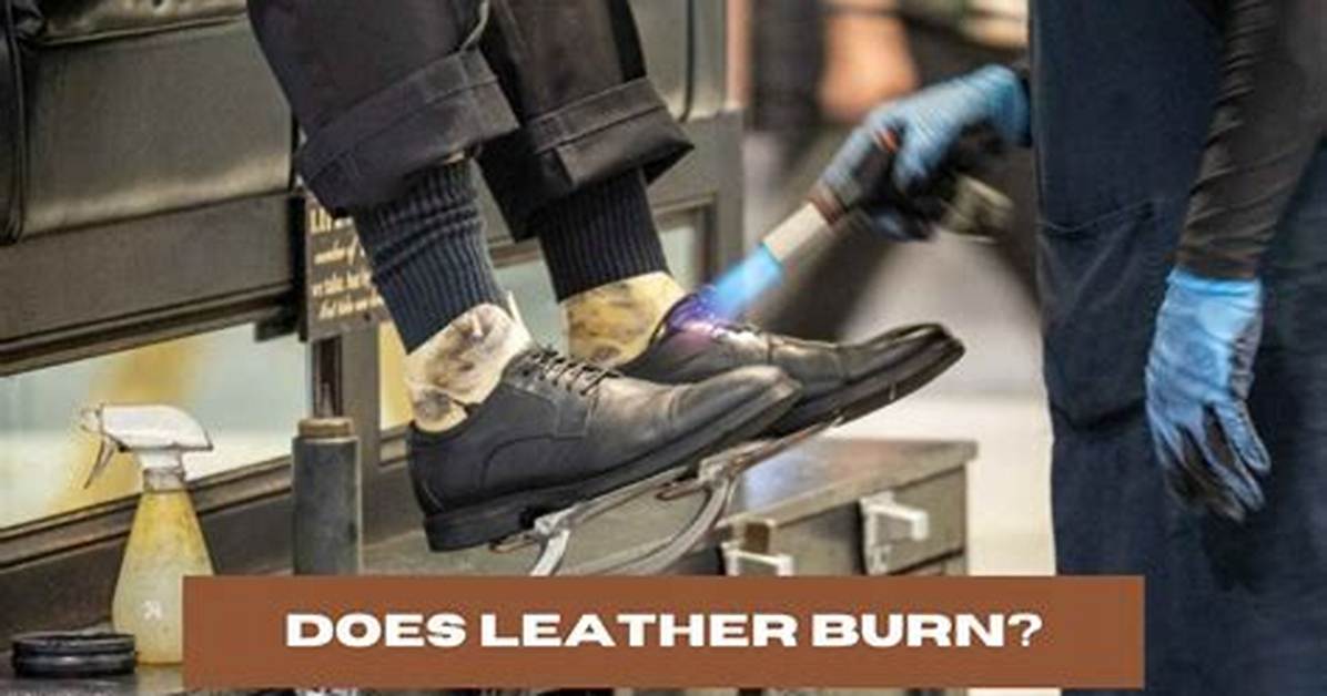 Does Leather Burn