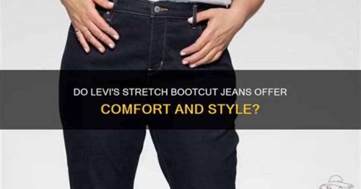 Does Levi's Make Stretch Jeans?