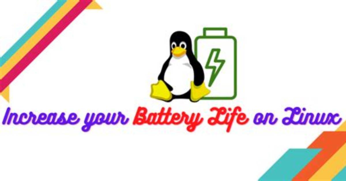 Does Linux Increase Battery Life?