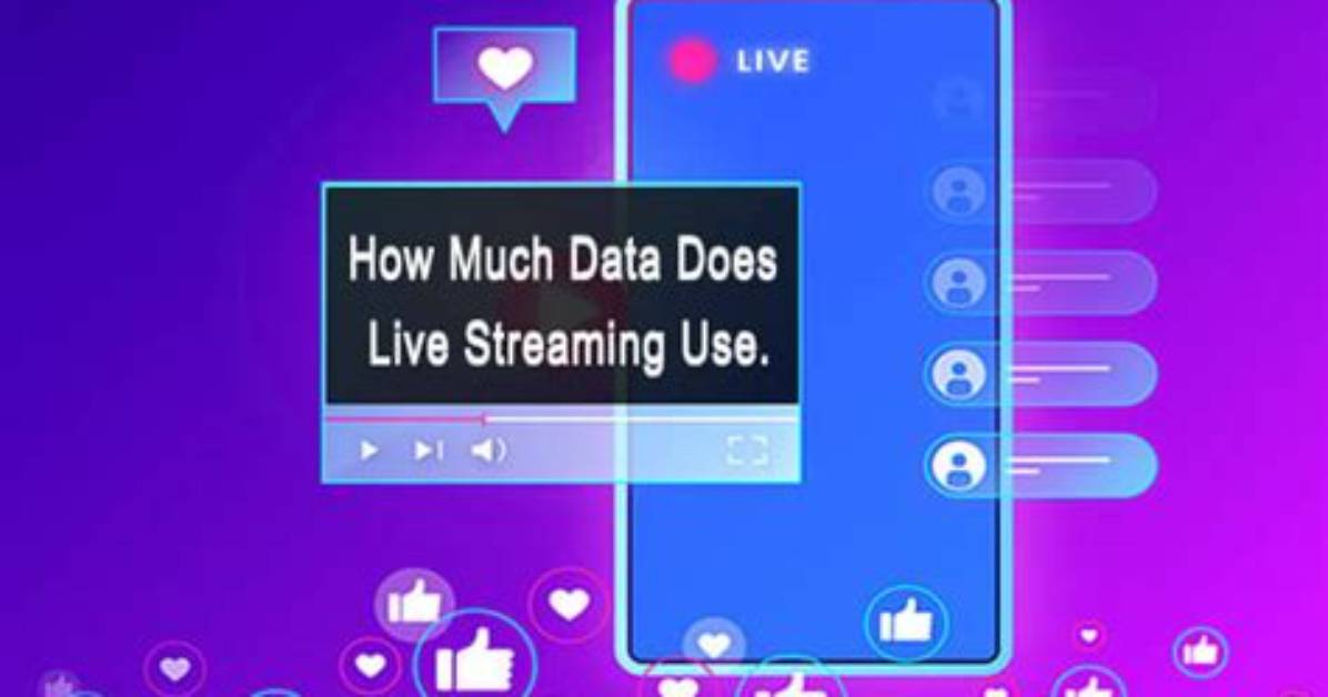 Does Live Streaming Use Data?