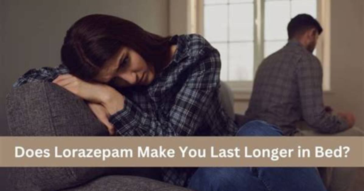 Does Lorazepam Make You Sleepy?