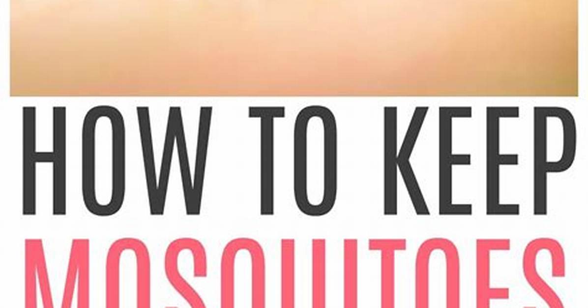 Does Lotion Keep Mosquitoes Away?
