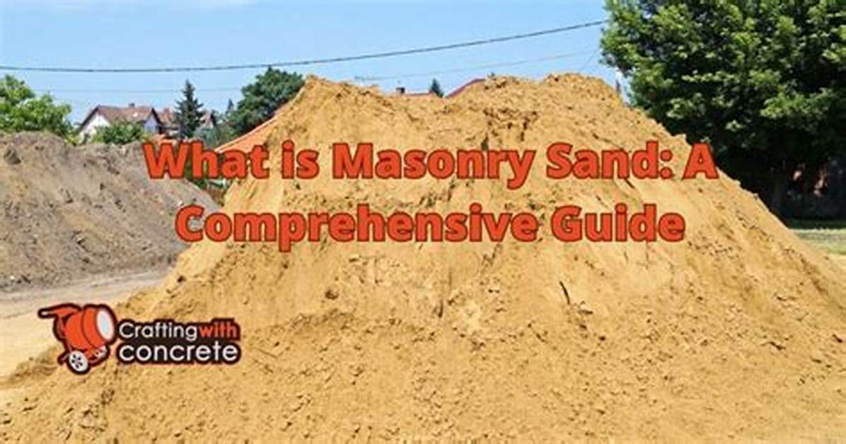 Does Masonry Sand Harden