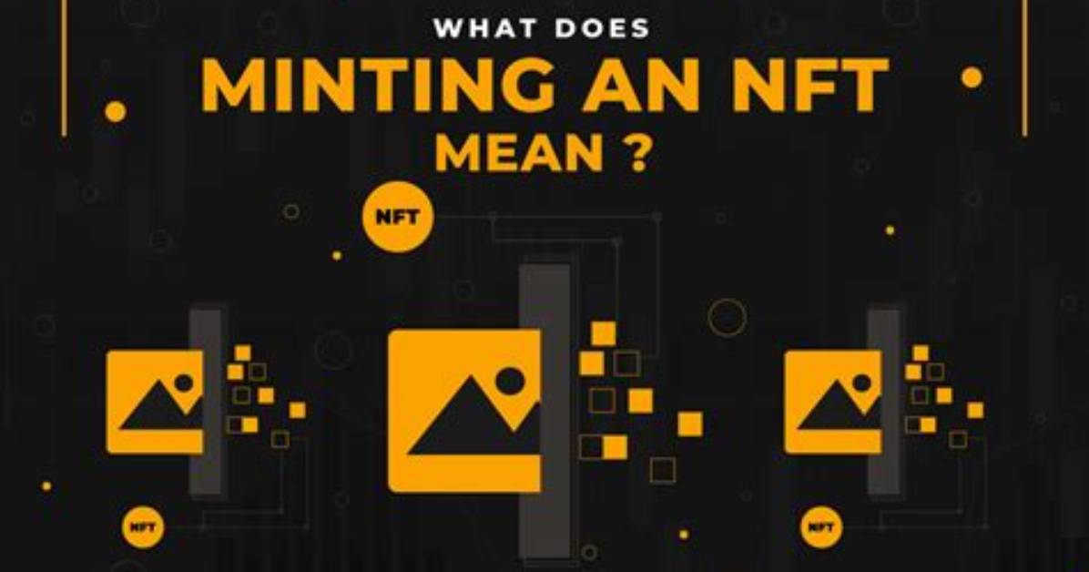 Does Minting an Nft Mean You Own It?