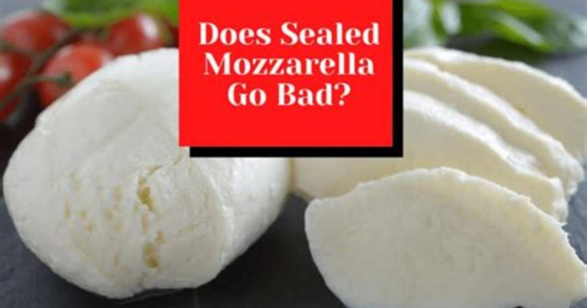 Does Mozzarella Go off?