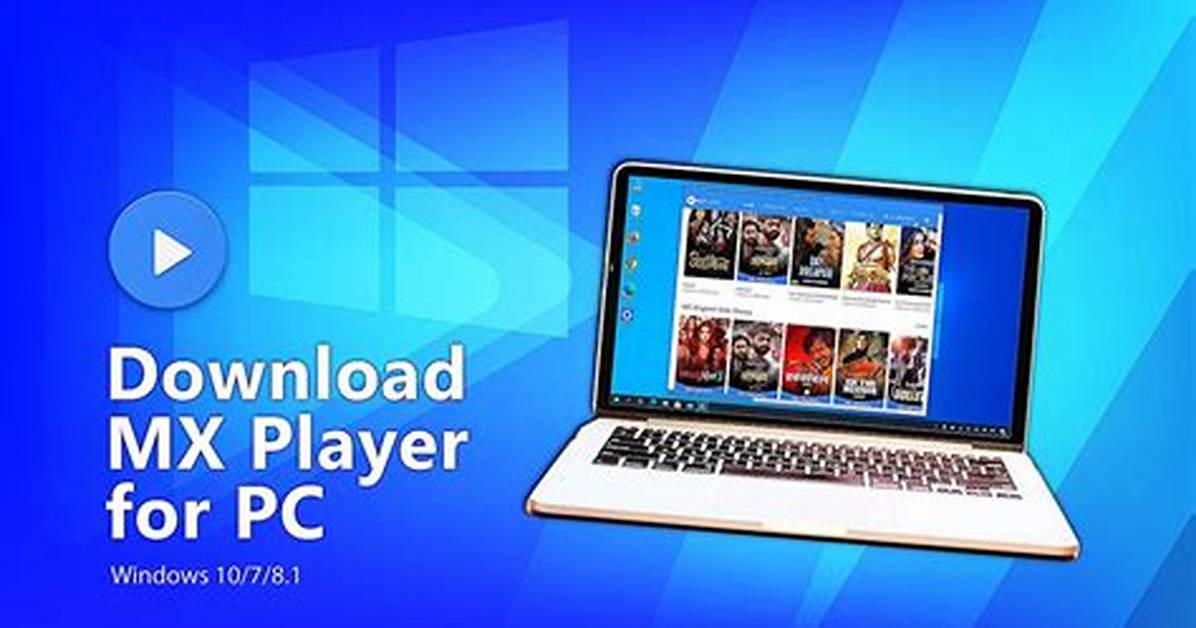 Does Mx Player Work on Windows 10?