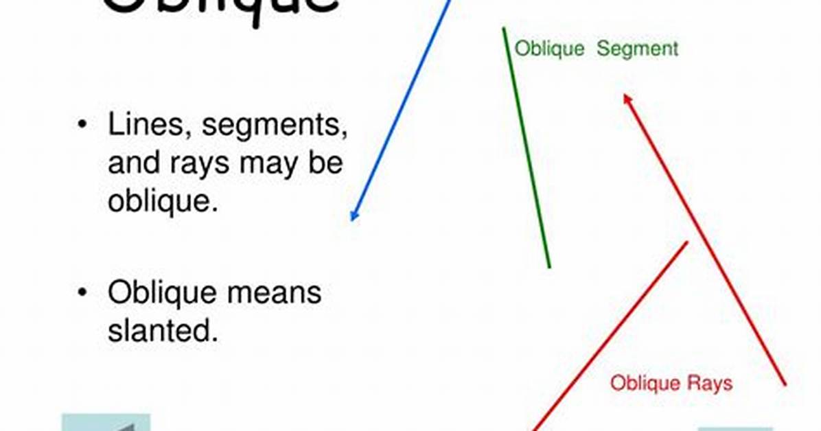 Does Oblique Mean Diagonal?