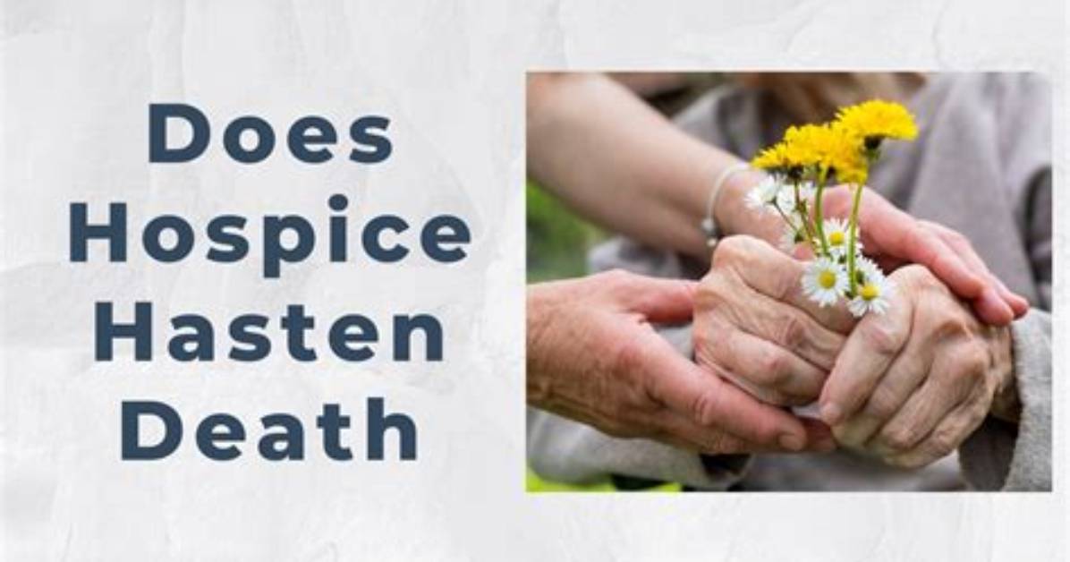 Does Palliative Care Hasten Death