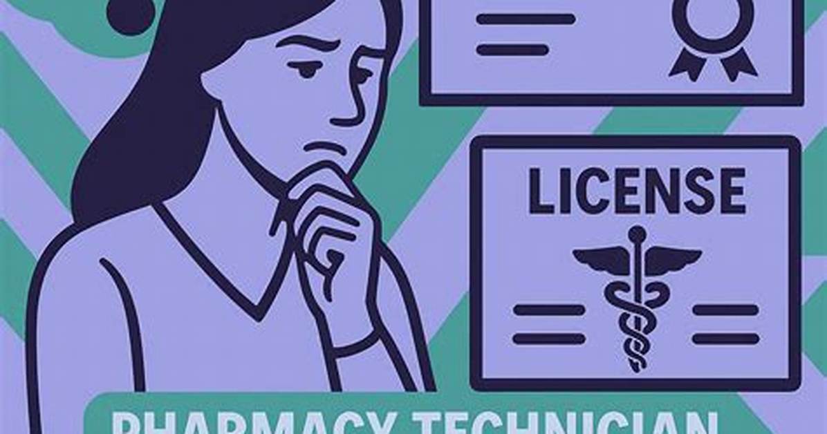 Does Pharmacy Tech Require License?
