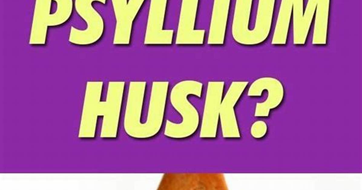 Does Psyllium Husk Affect Medication
