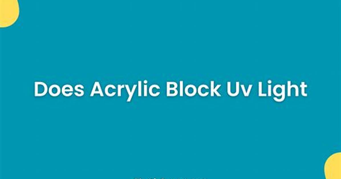 Does Pvc Block Uv