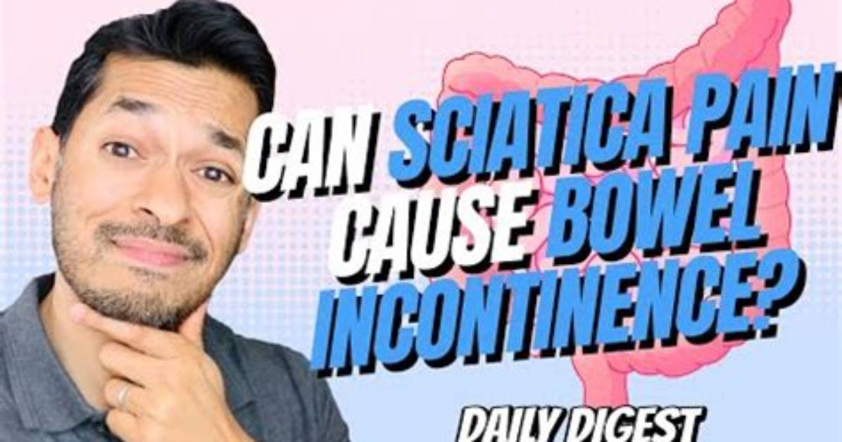 Does Sciatica Affect Bowels?
