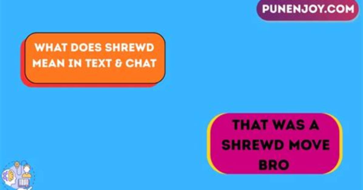 Does Shrewd Mean Cunning?