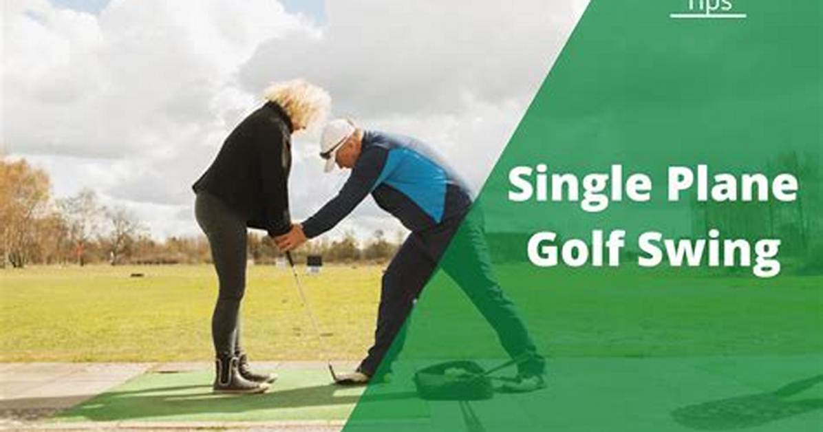 Does Single Plane Golf Swing Work?