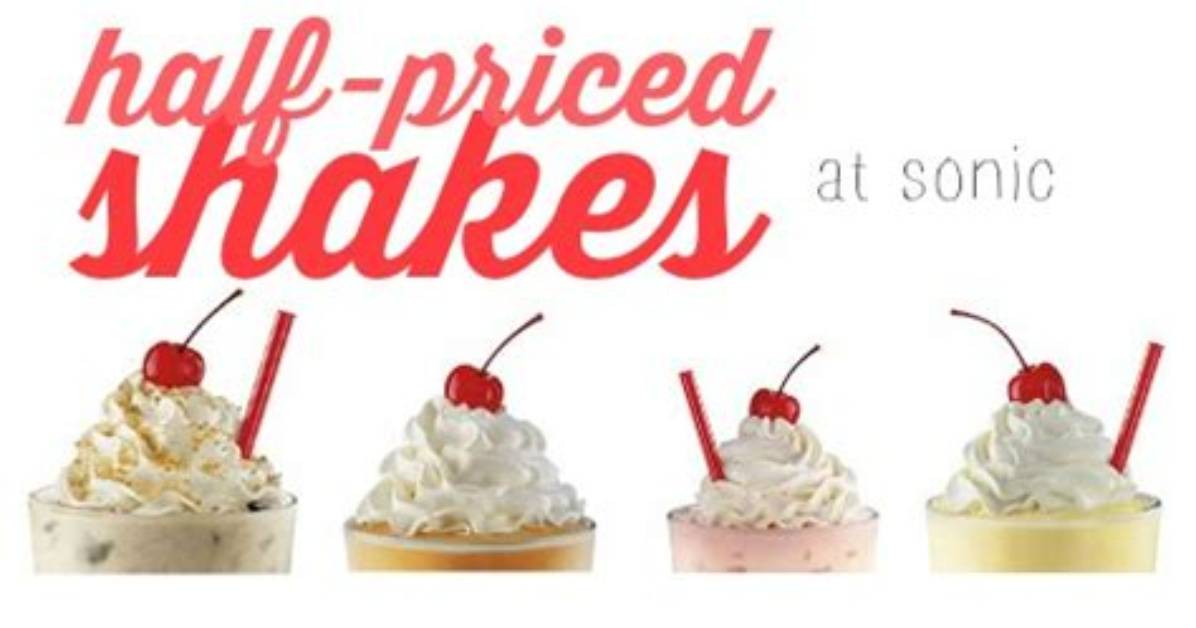 Does Sonic Do Half Priced Shakes?