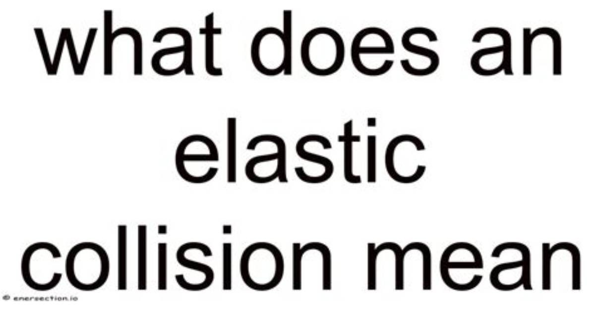 Does Stretchable Mean Elastic?