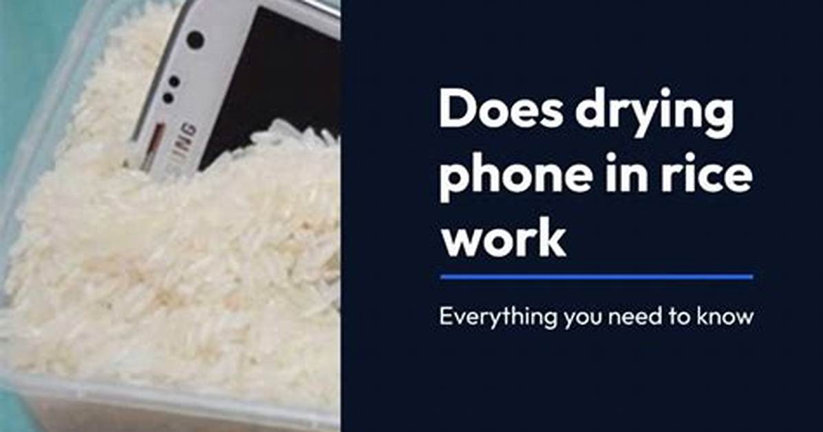 Does Submerging Your Phone in Rice Work?