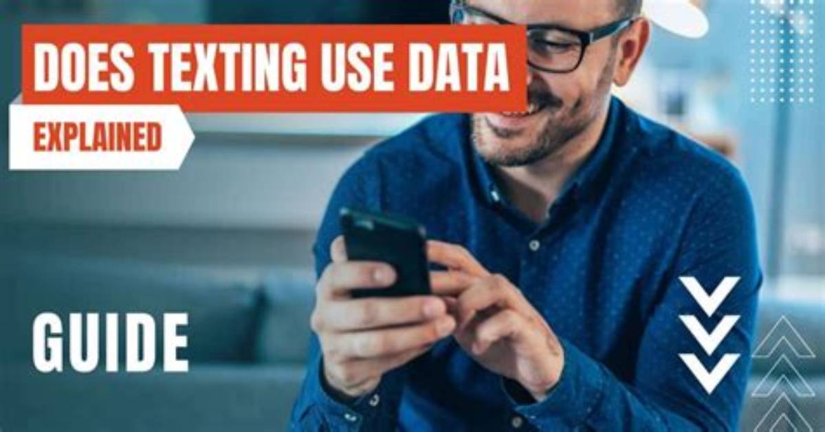 Does Text Messages Use Data?