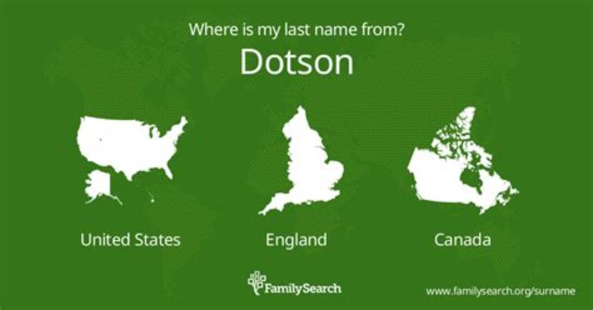 Does the Name Dotson Have a Meaning?