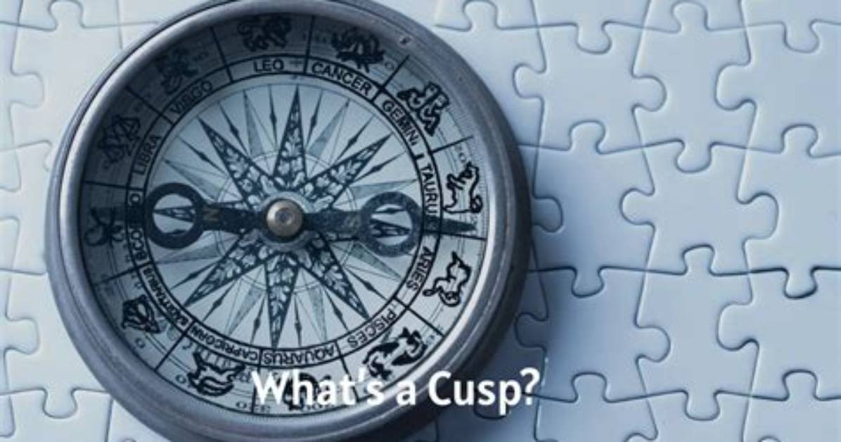 Does the Word Cusp Mean?