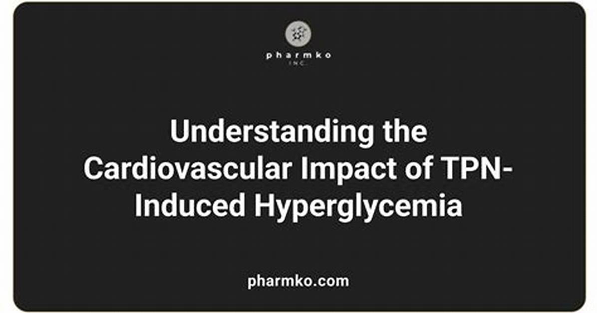 Does Tpn Increased Glucose