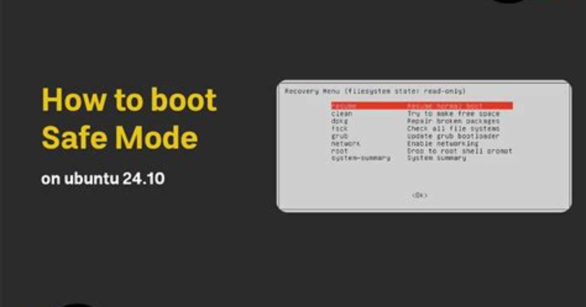 Does Ubuntu Have a Safe Mode?